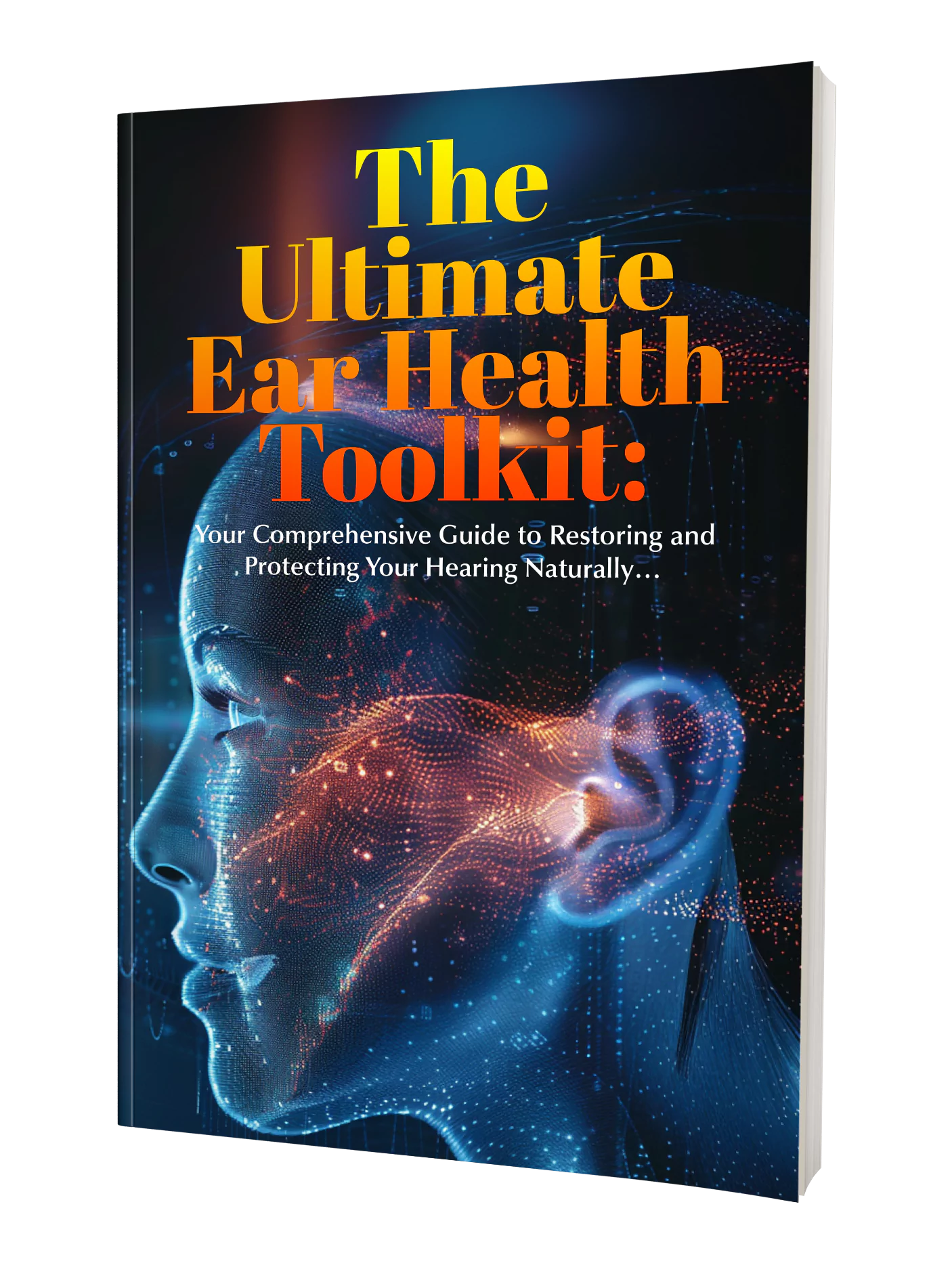 Bonus2-The-Ultimate-Ear-Health-Toolkit